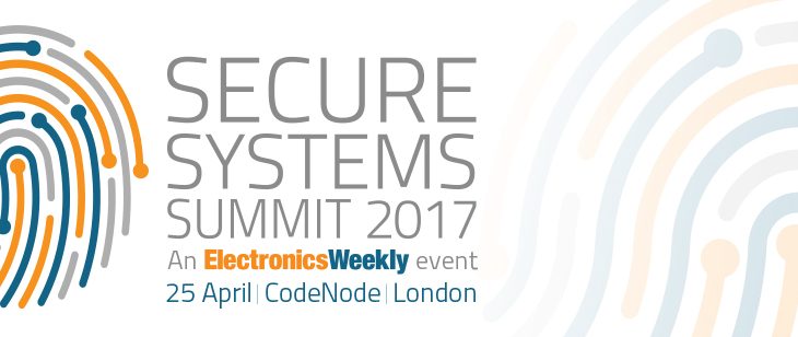 IoT Secure Systems Summit 2017 – coming in April