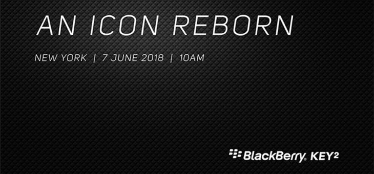 The BlackBerry Key2 is officially arriving on June 7